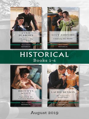 cover image of Historical Box Set 1-4/A Marquess, a Miss and a Mystery/Unbuttoning Miss Matilda/Captivated by Her Convenient Husband/Mrs Sommersby's Secon